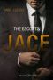 [The Escorts 01] • Jace